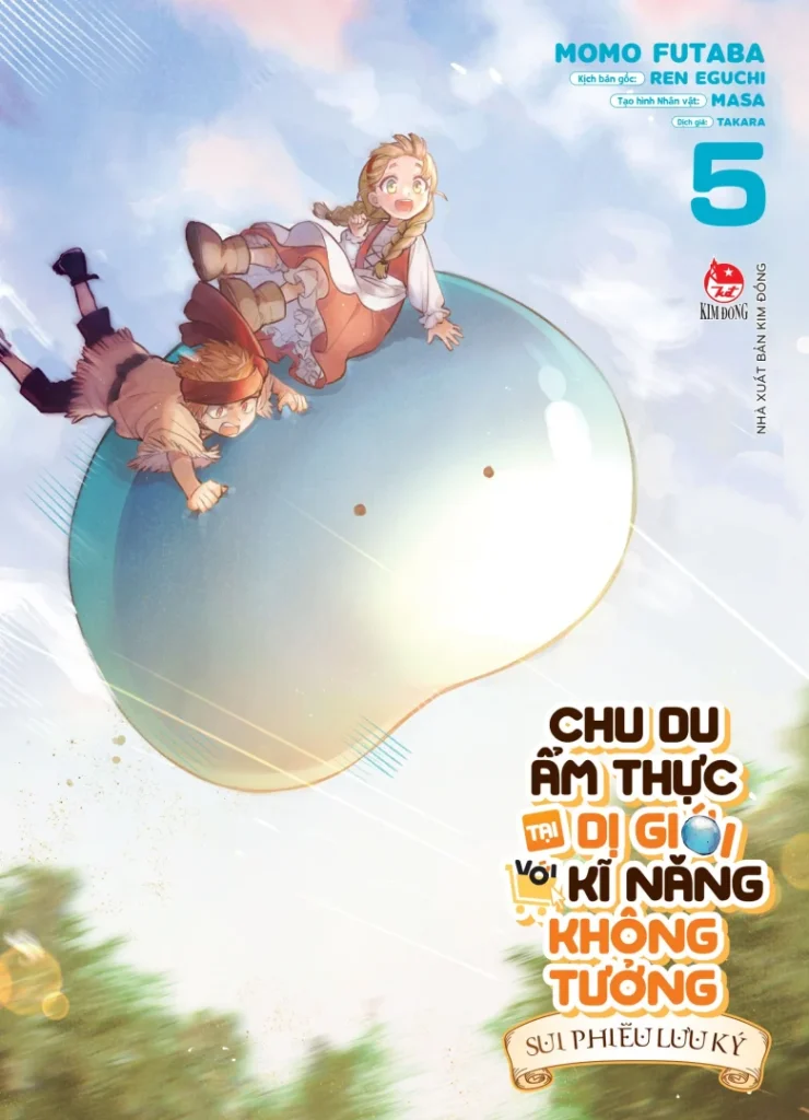 Ảnh bìa Chu du ẩm thực tại dị giới với kĩ năng không tưởng - Sui phiêu lưu ký - Tập 05 - Phiên bản tiếng Việt